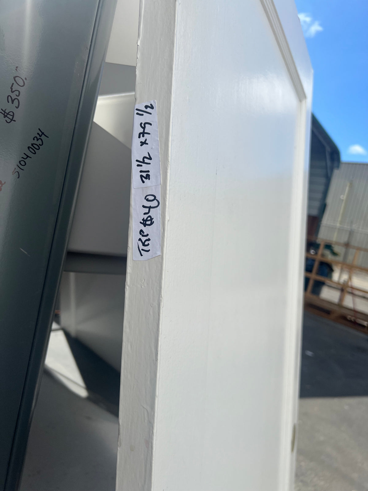 White door edge label 31 1/2 x 79 1/2 TRP $40